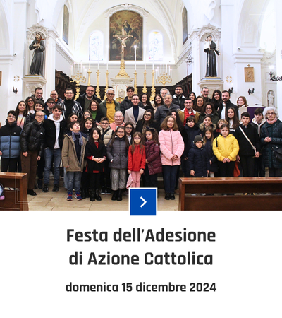 parrocchia san bernardino molfetta - festa adesione azione cattolica 2024