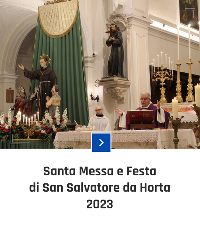 parrocchia san bernardino molfetta - fotogallery - festa messa san salvatore da horta 2023