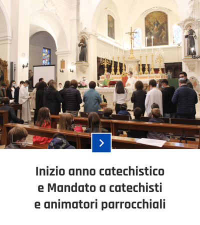 parrocchia san bernardino molfetta - fotogallery - inizio anno catechismo mandato animatori 2021