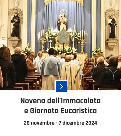 parrocchia san bernardino molfetta - novena immacolata concezione giornata eucaristica 2024