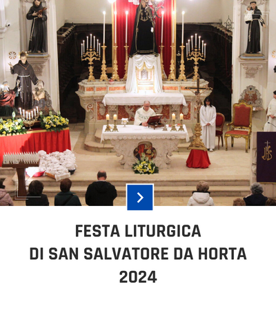 parrochia san befnardino molfetta - festa liturgica festa san salvatore da horta 2024
